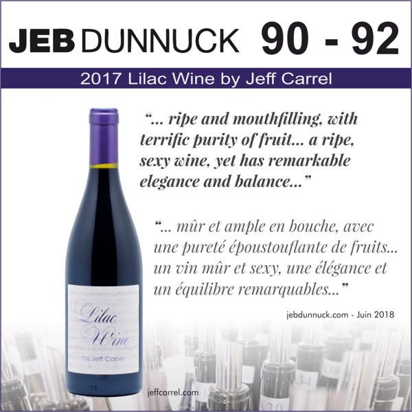 2018  Jeb Dunnuck note Lilac wine